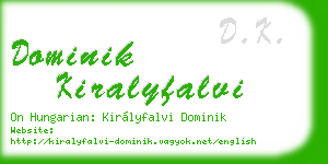 dominik kiralyfalvi business card